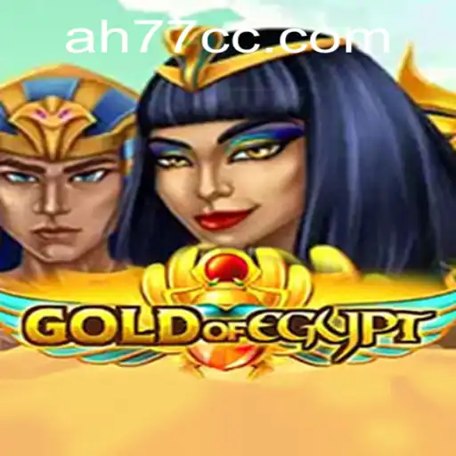 Unveiling the Mysteries of GoldOfEgypt: A Journey into Ancient Riches with AH77